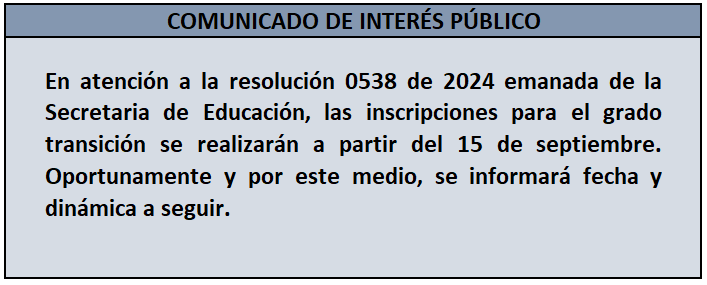 Comunicado de interés público inscripciones transición 2025